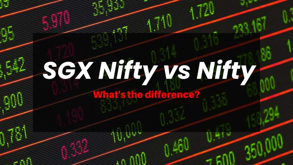 SGX Nifty vs Nifty: What's the difference?