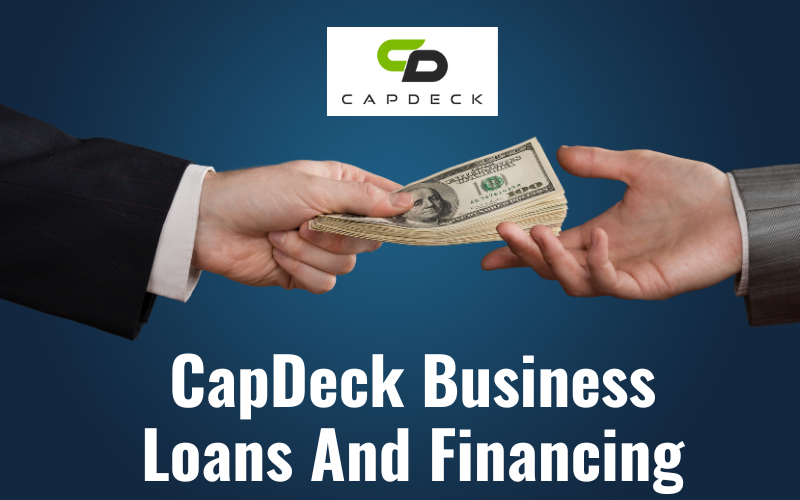 CapDeck Business Loans And Financing