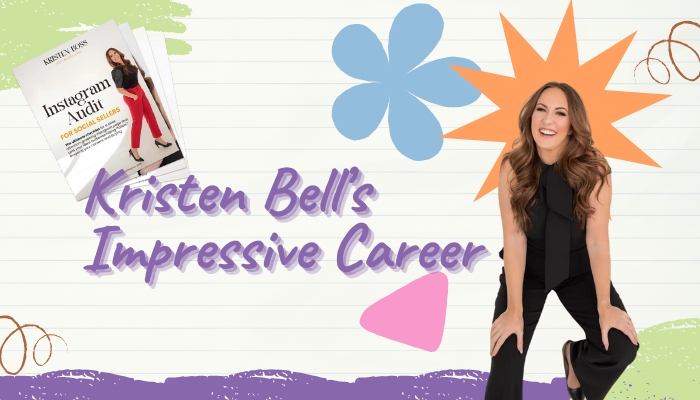Kristen Bell’s Impressive Career