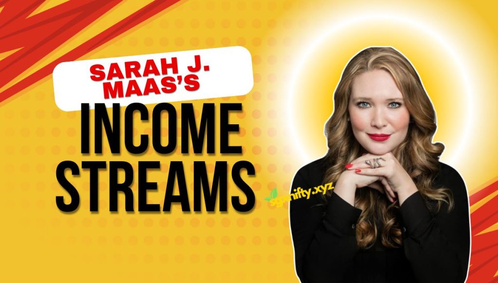 Sarah J. Maas’s Income Streams