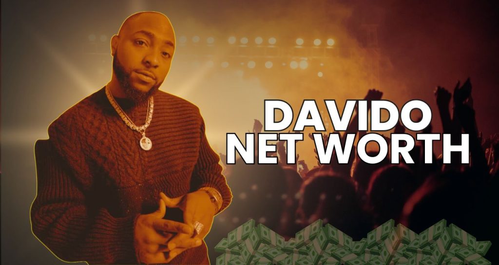 Davido Net Worth