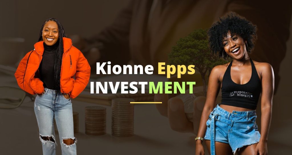 Kionne Epps investments