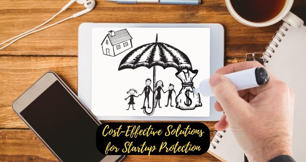 Cost-Effective Solutions for Startup Protection